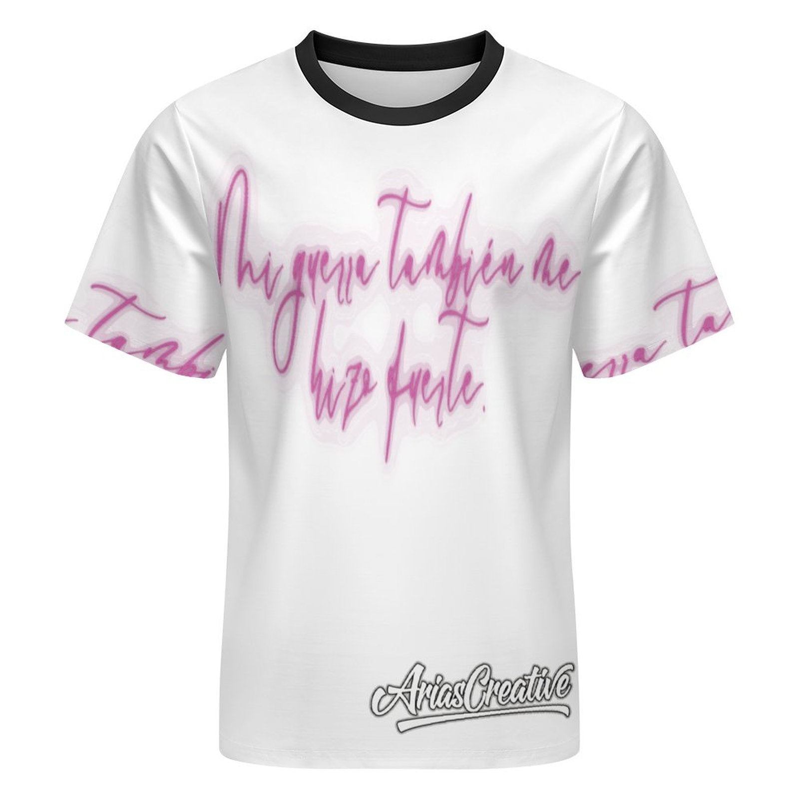 Camiseta rosa AriasCreative Streetwear premium con frase motivadora, diseño de SALE-Personal Design, vista frontal sobre fondo neutro.